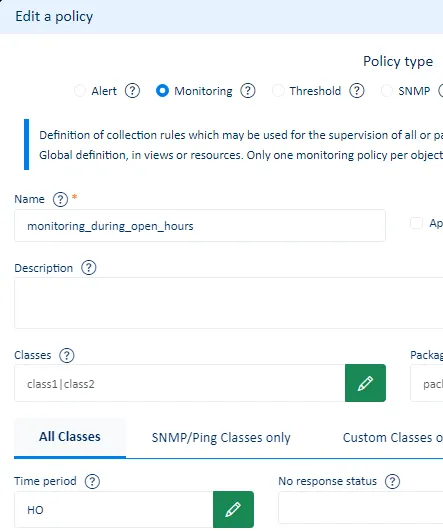 Monitoring policy with Time period definition